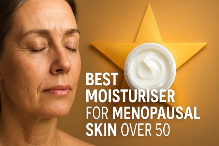 9 Amazing Best Moisturiser for Menopausal Skin Over 50 Picks 2026